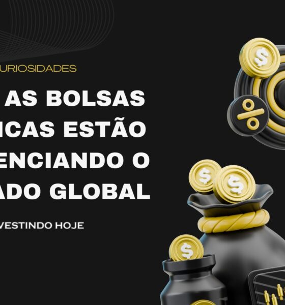 Como as bolsas asiáticas estão influenciando o mercado global
