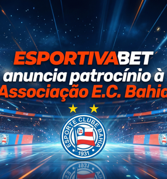 EsportivaBet confirma patrocínio à Associação E.C. Bahia 2026