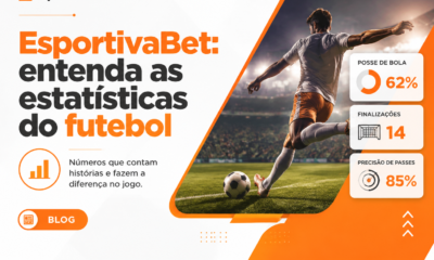 EsportivaBet: entenda as estatísticas do futebol