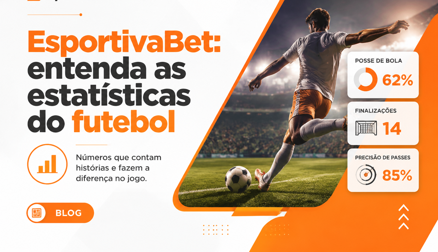 EsportivaBet: entenda as estatísticas do futebol